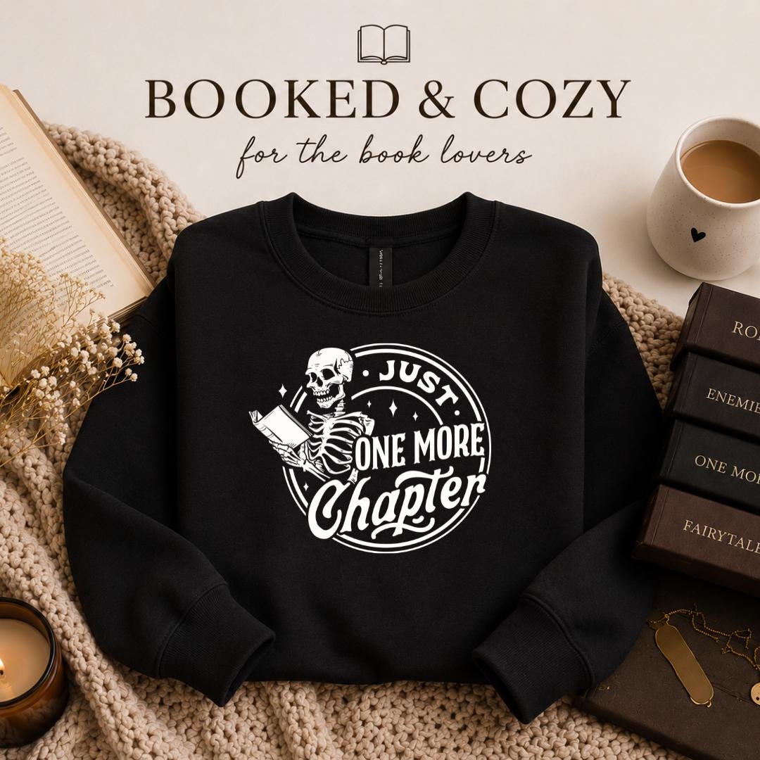 Just One More Chapter Crewneck Sweatshirt