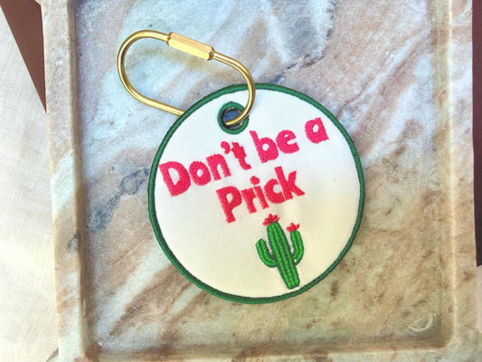 Don't Be a Prick Cactus Bag Charm