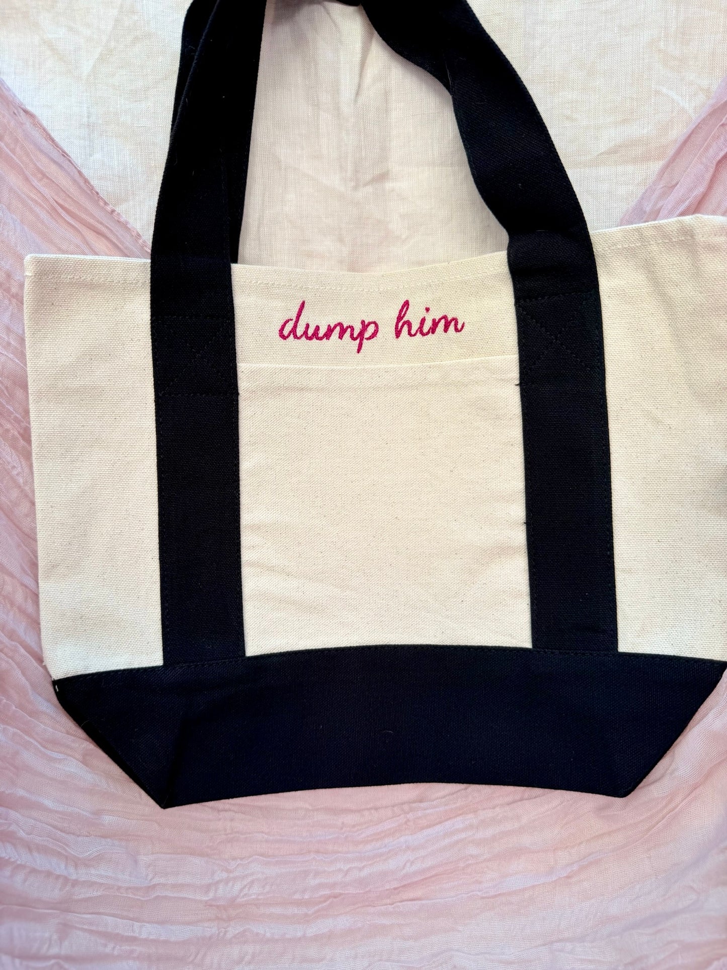 Dump Him Tote Bag