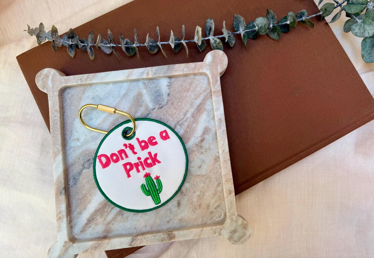 Don't Be a Prick Cactus Bag Charm